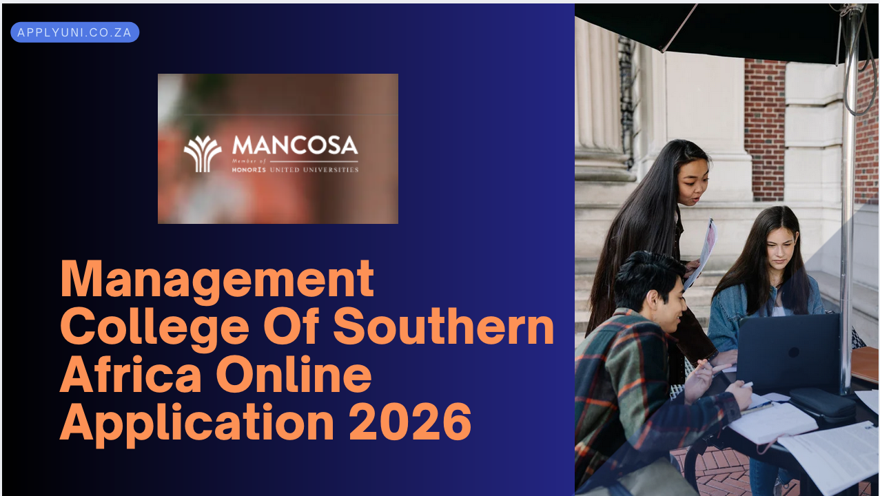Management college of southern africa online application 2026