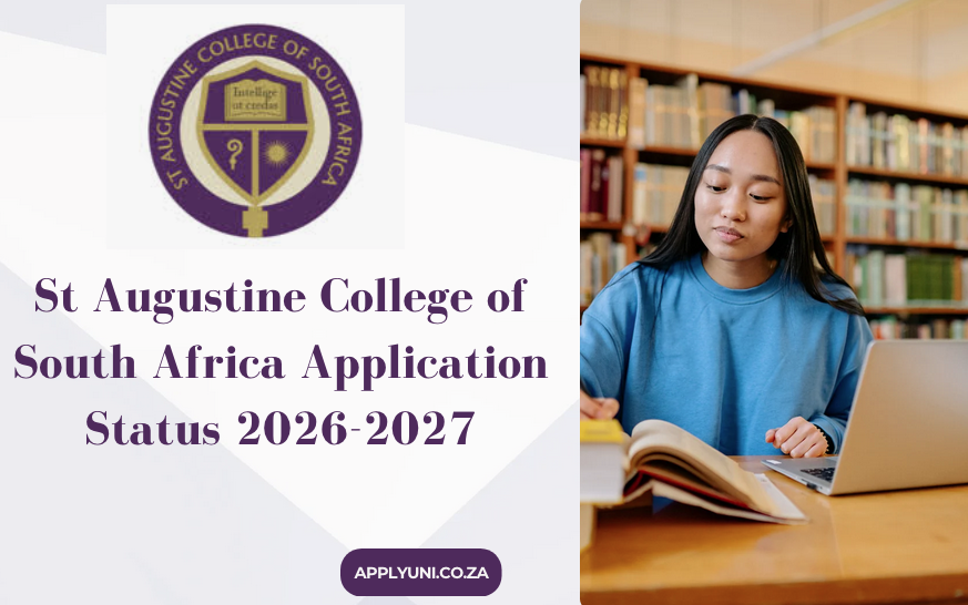 St Augustine College of South Africa Application Status 20262027